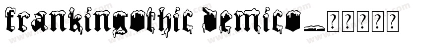 frankingothic demico字体转换